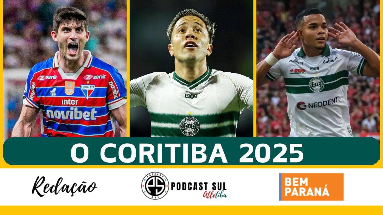 Coritiba no Podcast Sul