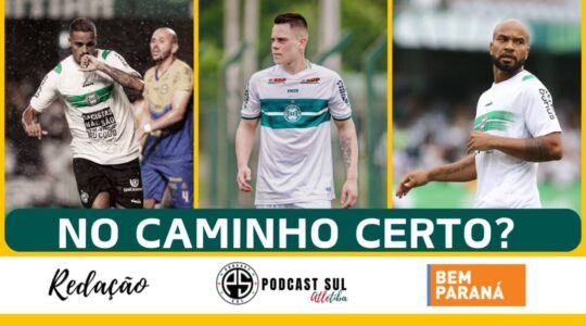 Coritiba no Podcast Sul