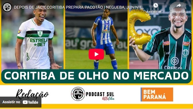Coritiba no Podcast Sul