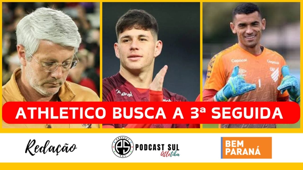 Athletico no Podcast Sul
